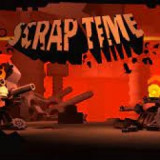 Scrap Time